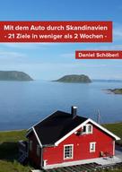 Daniel Schöberl: Mit dem Auto durch Skandinavien ★★★