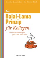 Stefan Rieß: Das Dalai-Lama-Prinzip für Kollegen ★★★
