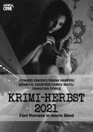 Christian Dörge: APEX KRIMI-HERBST 2021 