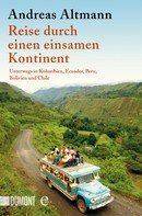 Andreas Altmann: Reise durch einen einsamen Kontinent ★★★★
