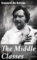 de Balzac, Honoré: The Middle Classes 