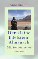 Anna Santini: Der kleine Edelstein-Almanach ★★★★★
