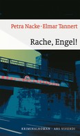 Petra Nacke: Rache, Engel! (eBook) 