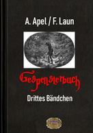 August Apel: Gespensterbuch, Drittes Bändchen 