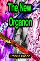 Francis Bacon: The New Organon 