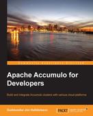 Guomundur Jon Halldorsson: Apache Accumulo for Developers 