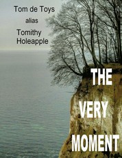 The Very Moment - 27 english poems by a german poet 1998-2020 (UPGRADE!)