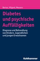 Bela Bartus: Diabetes und psychische Auffälligkeiten 