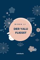 mehrbuch Verlag: Der Yalu fliesst 