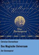 Christian Sternenfeuer: Das Magische Universum 