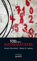Kerstin Herrnkind: Tod eines Mathematikers ★★★★