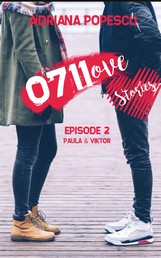 0711ove Stories - Paula & Viktor - Episode 2