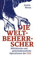 Armin Wertz: Die Weltbeherrscher ★★★★
