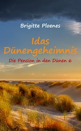 Idas Dünengeheimnis - Die Pension in den Dünen 6