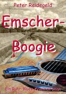 Peter Reidegeld: Emscher-Boogie 
