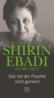 Shirin Ebadi: Ein Appell von Shirin Ebadi an die Welt ★★★★★