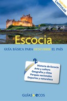 Ecos Travel Books: Escocia. Historia, cultura y naturaleza 