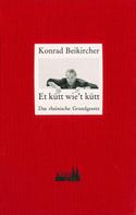 Konrad Beikircher: Et kütt wie't kütt ★★★★★