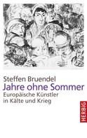 Steffen Bruendel: Jahre ohne Sommer 