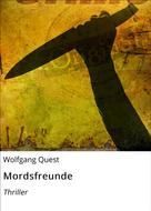 Wolfgang Quest: Mörderwelt 