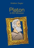 Walther Ziegler: Platon in 60 Minuten ★★★★★