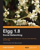Cash Costello: Elgg 1.8 Social Networking 