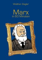 Walther Ziegler: Marx in 60 Minuten ★★★★★