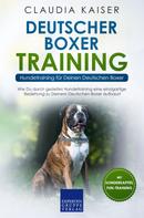 Claudia Kaiser: Deutscher Boxer Training – Hundetraining für Deinen Deutschen Boxer ★★★★★