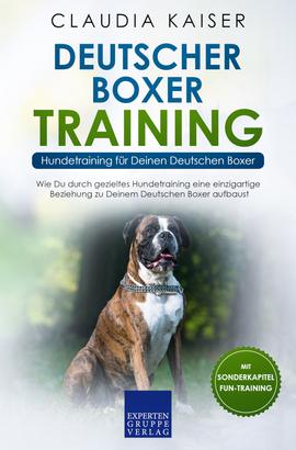Deutscher Boxer Training – Hundetraining für Deinen Deutschen Boxer