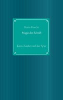 Karin Knecht: Magie der Schrift ★★★★