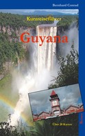 Bernhard Conrad: Guyana 