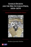 John Drew: Charles Dickens & the Mid-Victorian Press, 1850-1870 