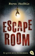 Maren Stoffels: Escape Room – Es gibt kein Entkommen ★★★