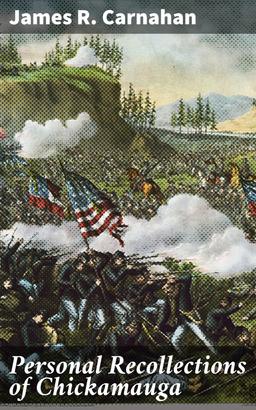 Personal Recollections of Chickamauga