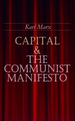 Capital & The Communist Manifesto