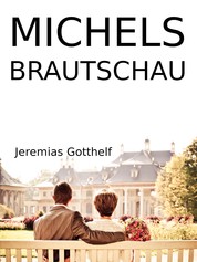 Michels Brautschau