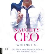 Naughty CEO - Naughty-Reihe, Teil 1 (Ungekürzt)