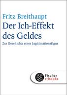 Fritz Breithaupt: Der Ich-Effekt des Geldes 
