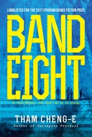 Tham Cheng-E: Band Eight 