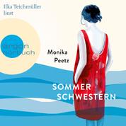 Sommerschwestern - Die Sommerschwestern-Romane, Band 1 (Ungekürzte Lesung)