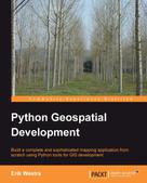 Erik Westra: Python Geospatial Development 