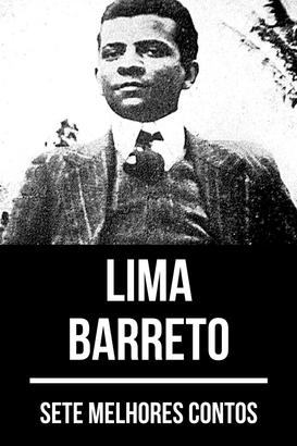 7 melhores contos de Lima Barreto