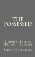 Fyodor Dostoevsky: The Possessed 