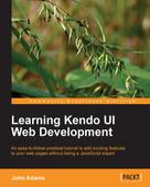 John Adams: Learning Kendo UI Web Development 