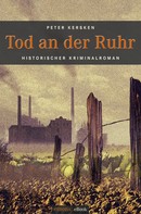 Peter Kersken: Tod an der Ruhr ★★★★