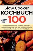 Jana Hermann: Slow Cooker Kochbuch 