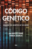 Mireia Ramos: Código genético 