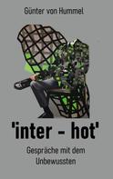 Günter von Hummel: Inter - hot 