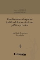 José Luis Benavides: Estudios sobre el régimen jurídico de las asociaciones público-privadas 