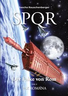 Sascha Rauschenberger: SPQR - Der Falke von Rom 